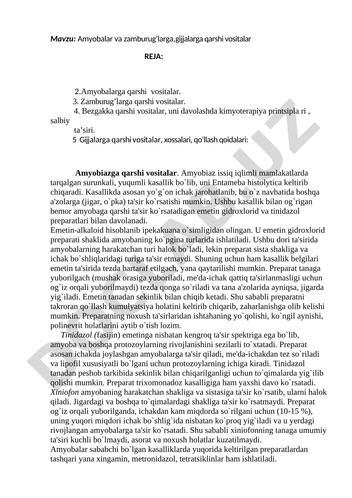 Amyobalar va zamburug'larga, gijjalarga qarshi vositalar