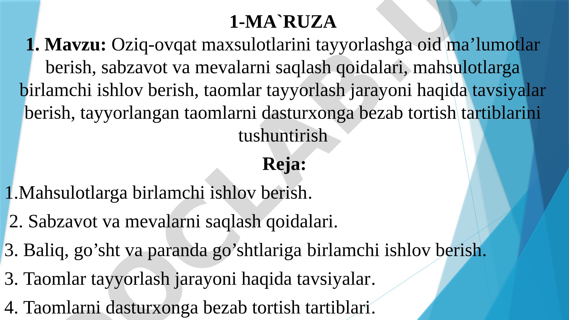 Oziq-ovqat mahsulotlarini tayyorlash, saqlash va dasturxonga tortish