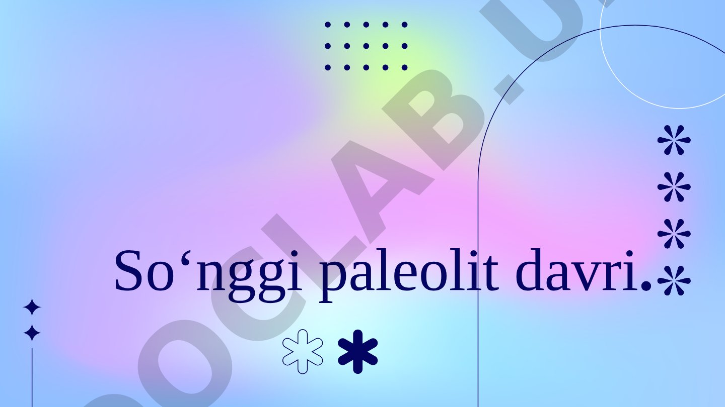 Soʻnggi paleolit davri