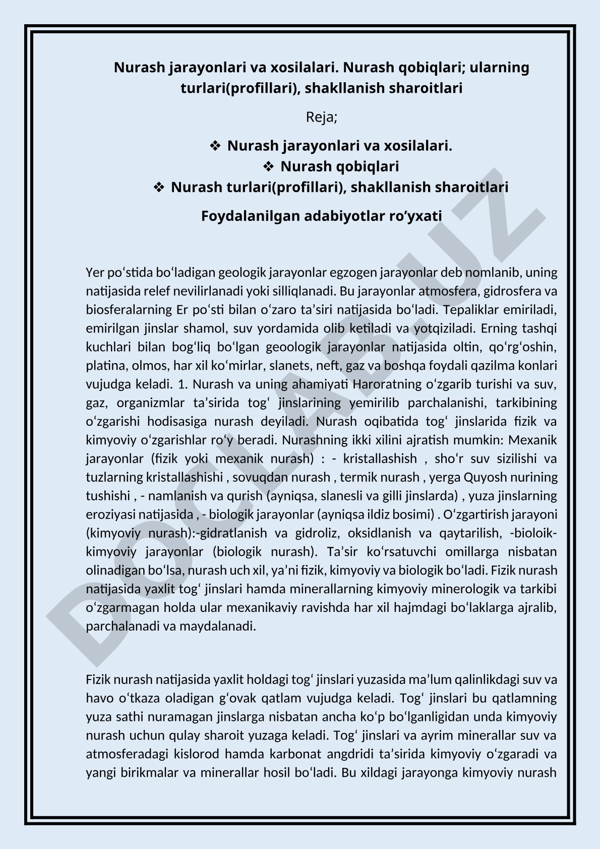 Nurash jarayonlari va xosilalari. Nurash qobiqlari; ularning turlari(profillari), shakllanish sharoitlari