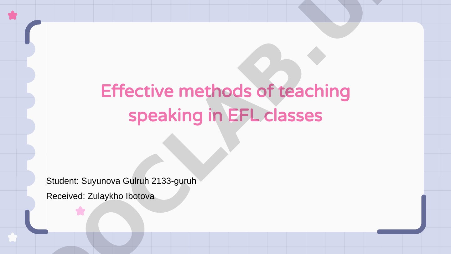Effective methods of teaching speaking in EFL classes