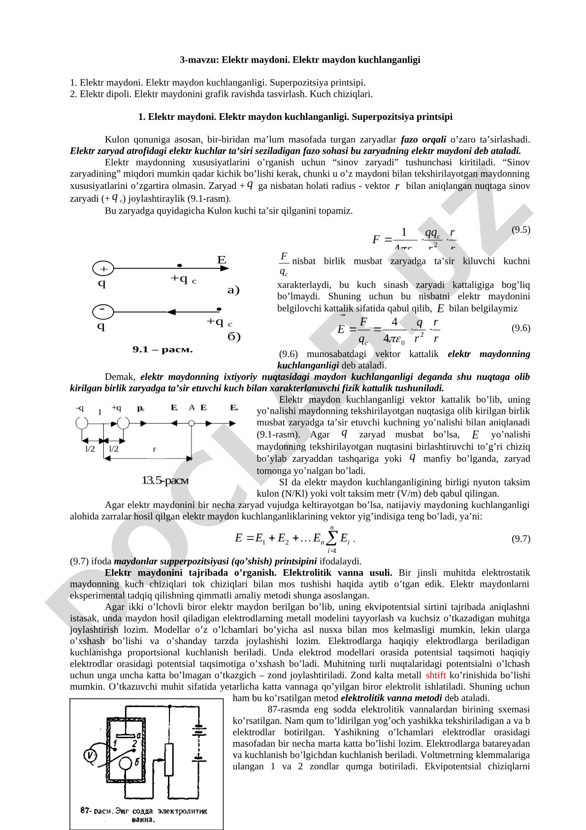 Elektr maydoni. Elektr maydon kuchlanganligi