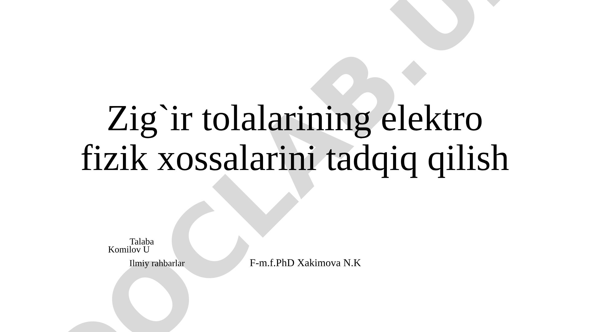 Zig`ir tolalarining elektro fizik xossalarini tadqiq qilish