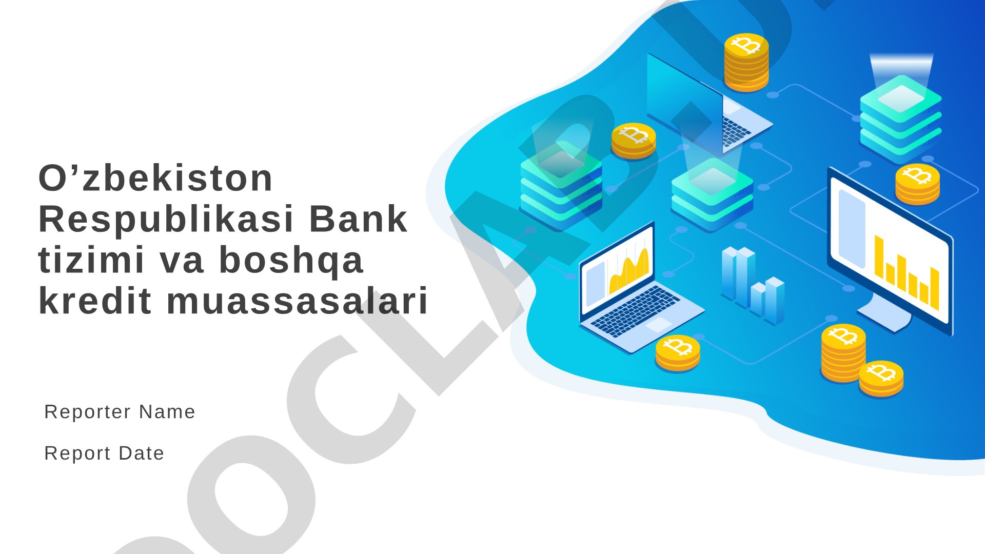 O’zbekiston Respublikasi Bank tizimi va boshqa kredit muassasalari