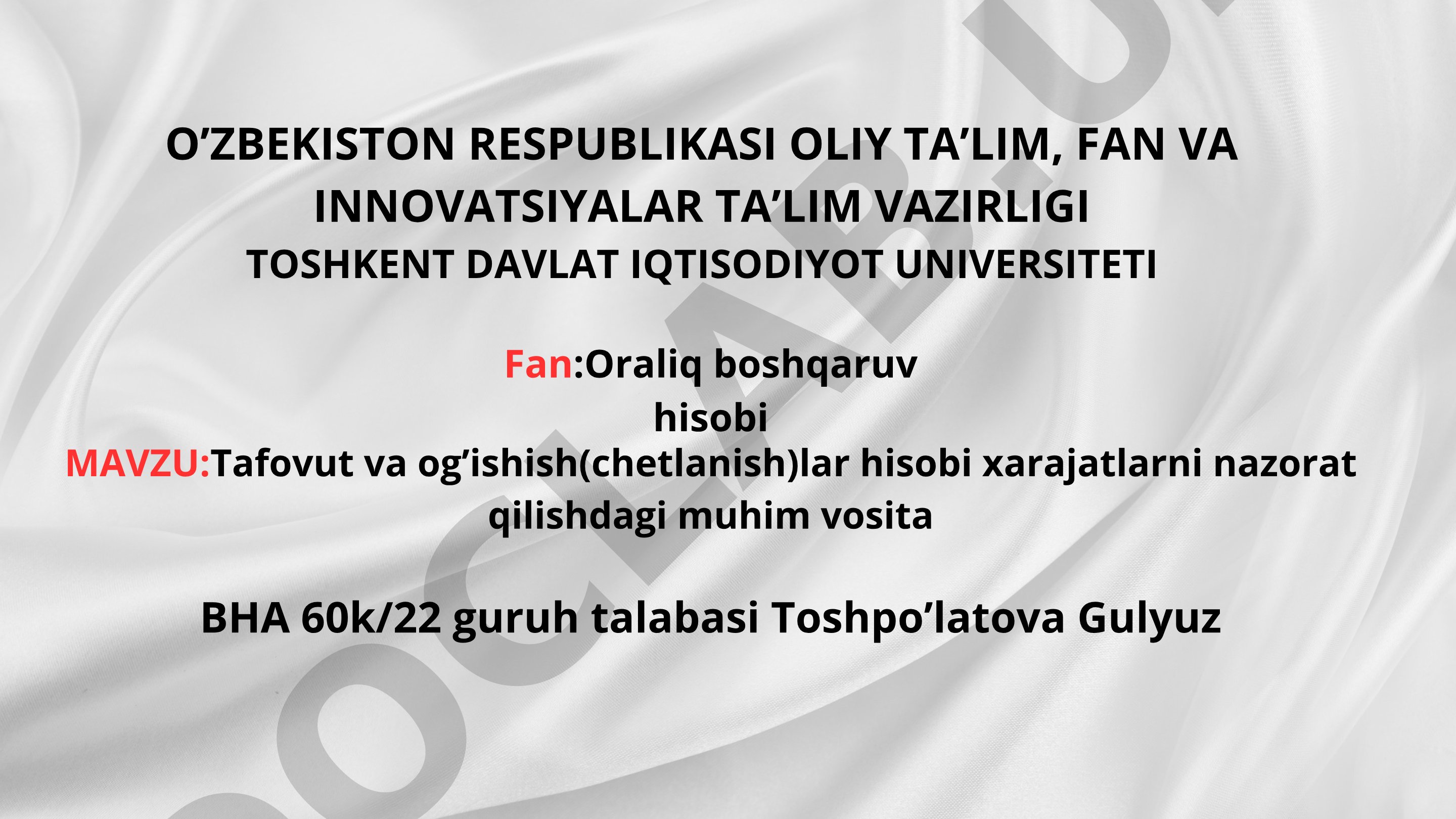 Tafovut va og'ishish(chetlanish)lar hisobi xarajatlarni nazorat qilishdagi muhim vosita