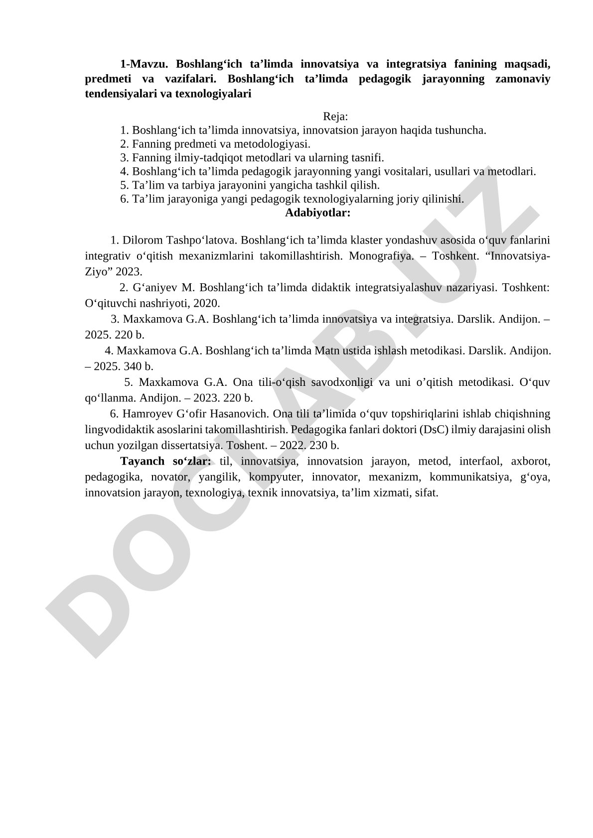 Boshlang‘ich ta’limda innovatsiya va integratsiya fanining maqsadi, predmeti va vazifalari. Boshlang‘ich ta’limda pedagogik jarayonning zamonaviy tendensiyalari va texnologiyalari