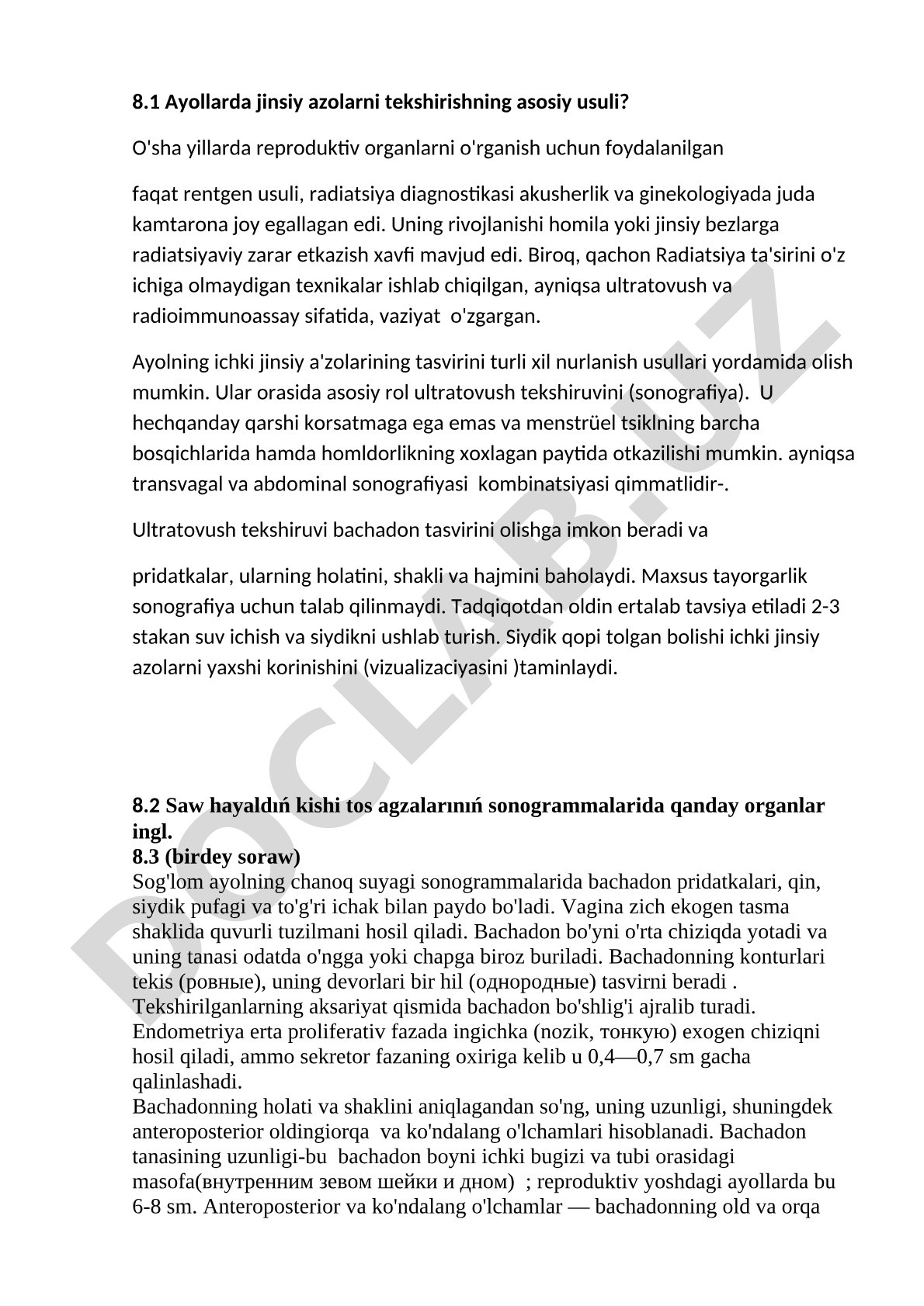 Ayollarda jinsiy azolarni tekshirishning asosiy usuli?