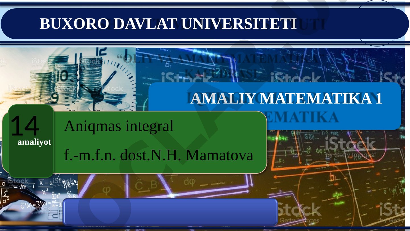 Aniqmas integral xossalari va integrallash usullari