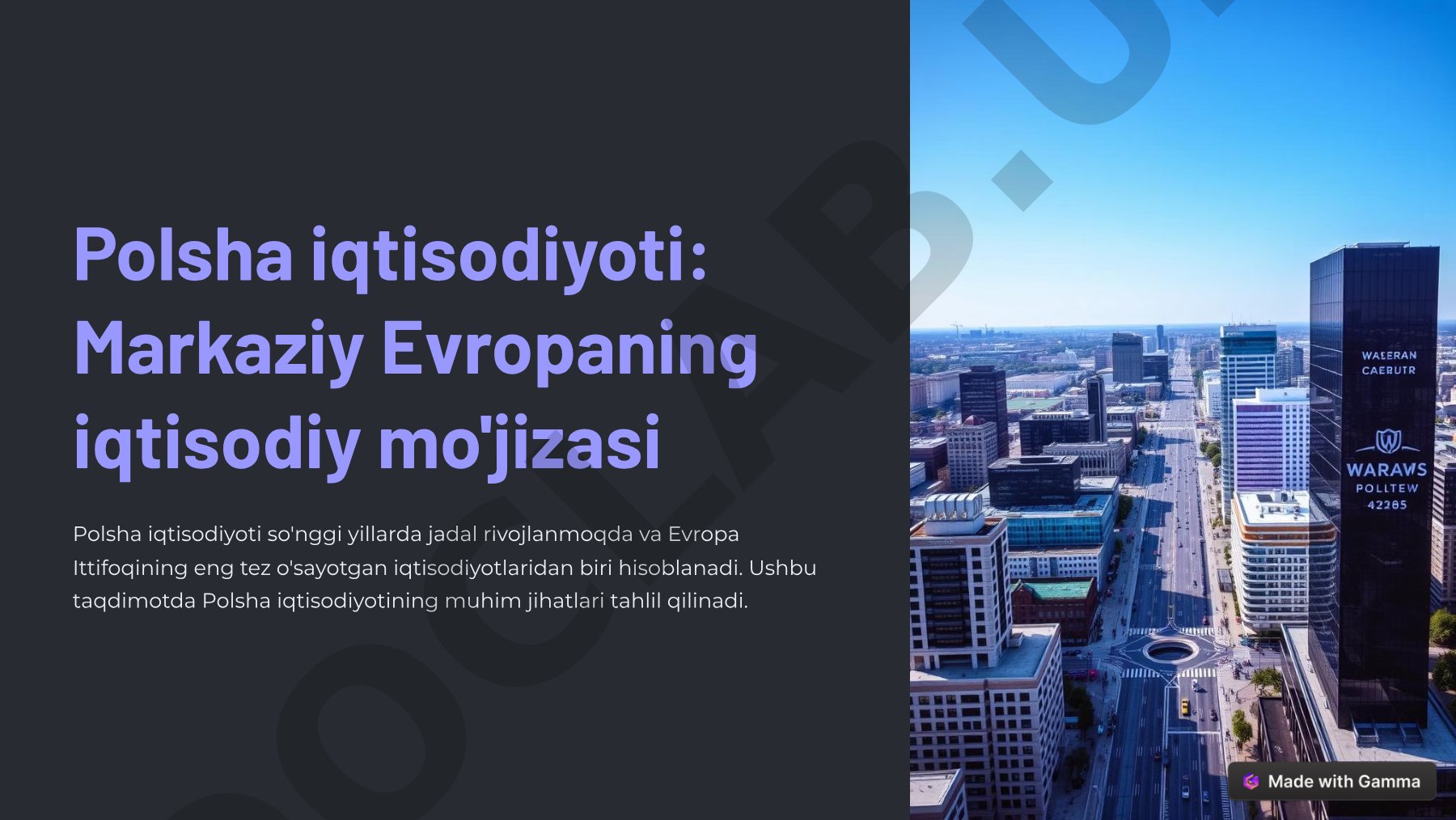 Polsha iqtisodiyoti: Markaziy Evropaning iqtisodiy mo'jizasi
