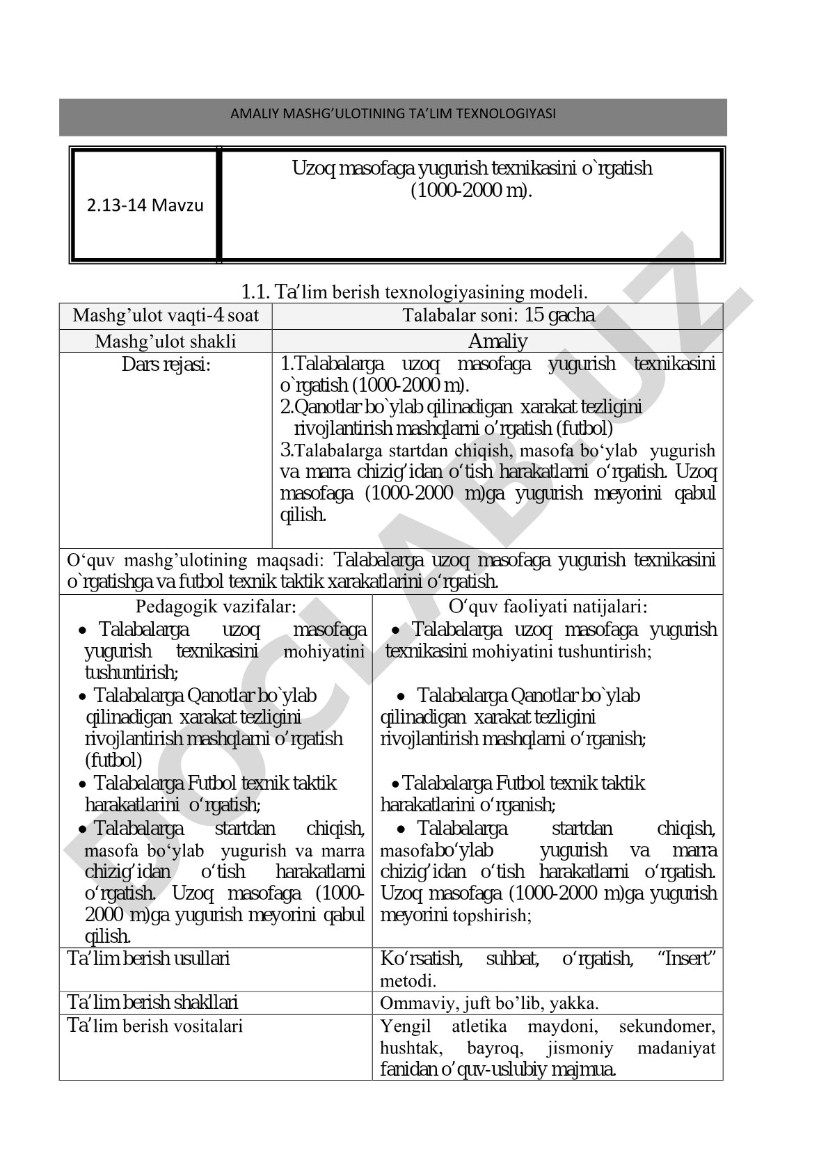 Uzoq masofaga yugurish va futbol texnik taktik harakatlarini o'rgatish