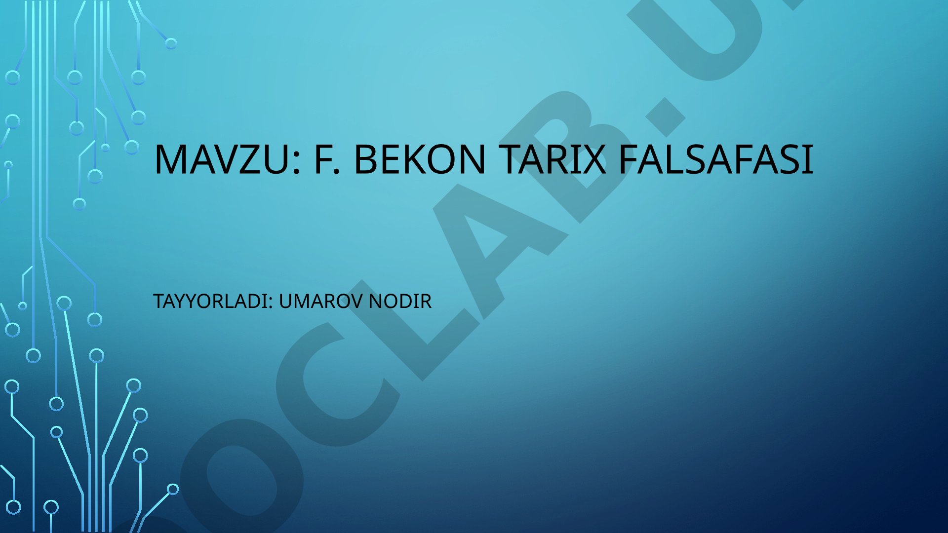 F. Bekon tarix falsafasi