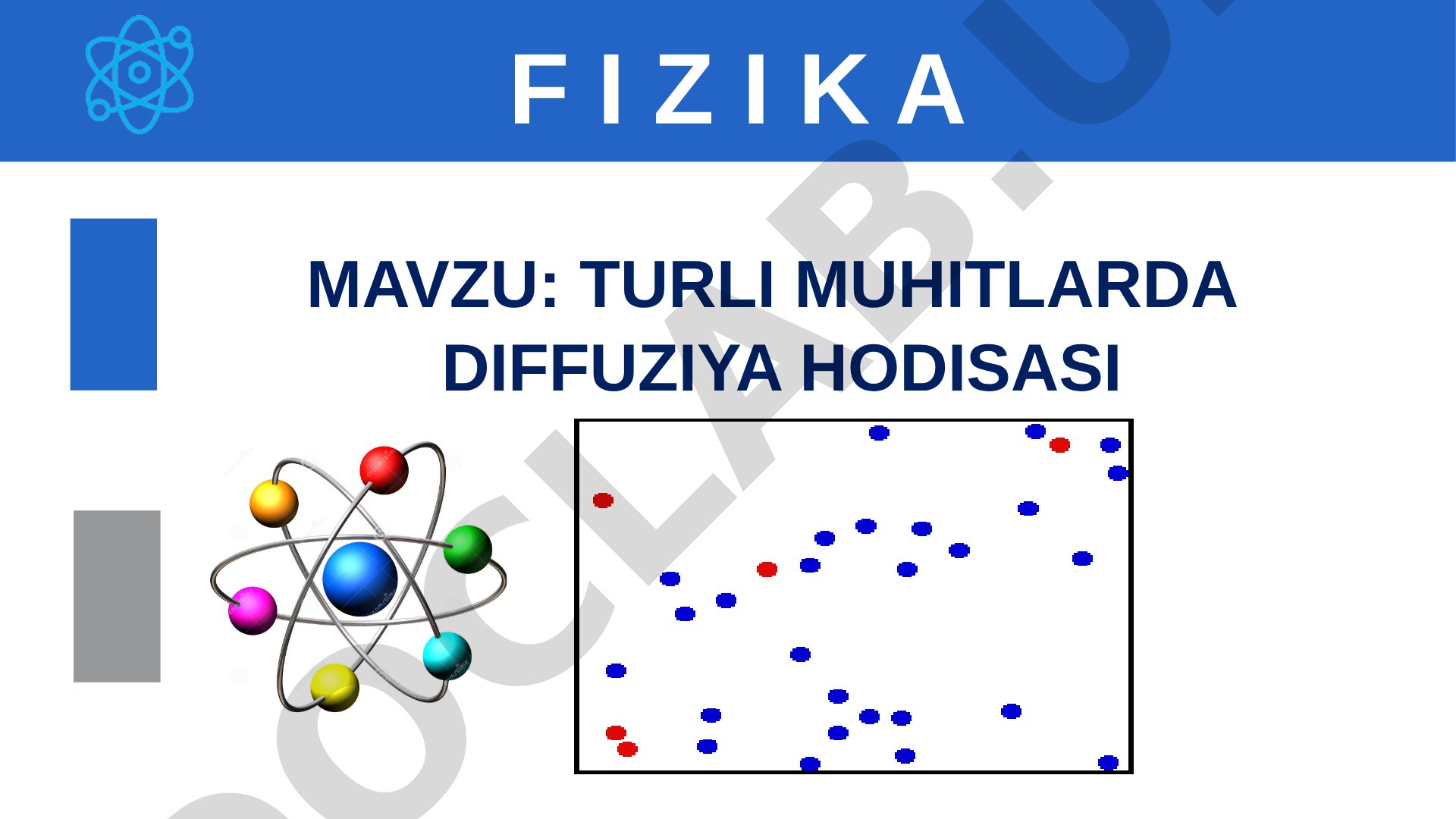 Turli muhitlarda diffuziya hodisasi