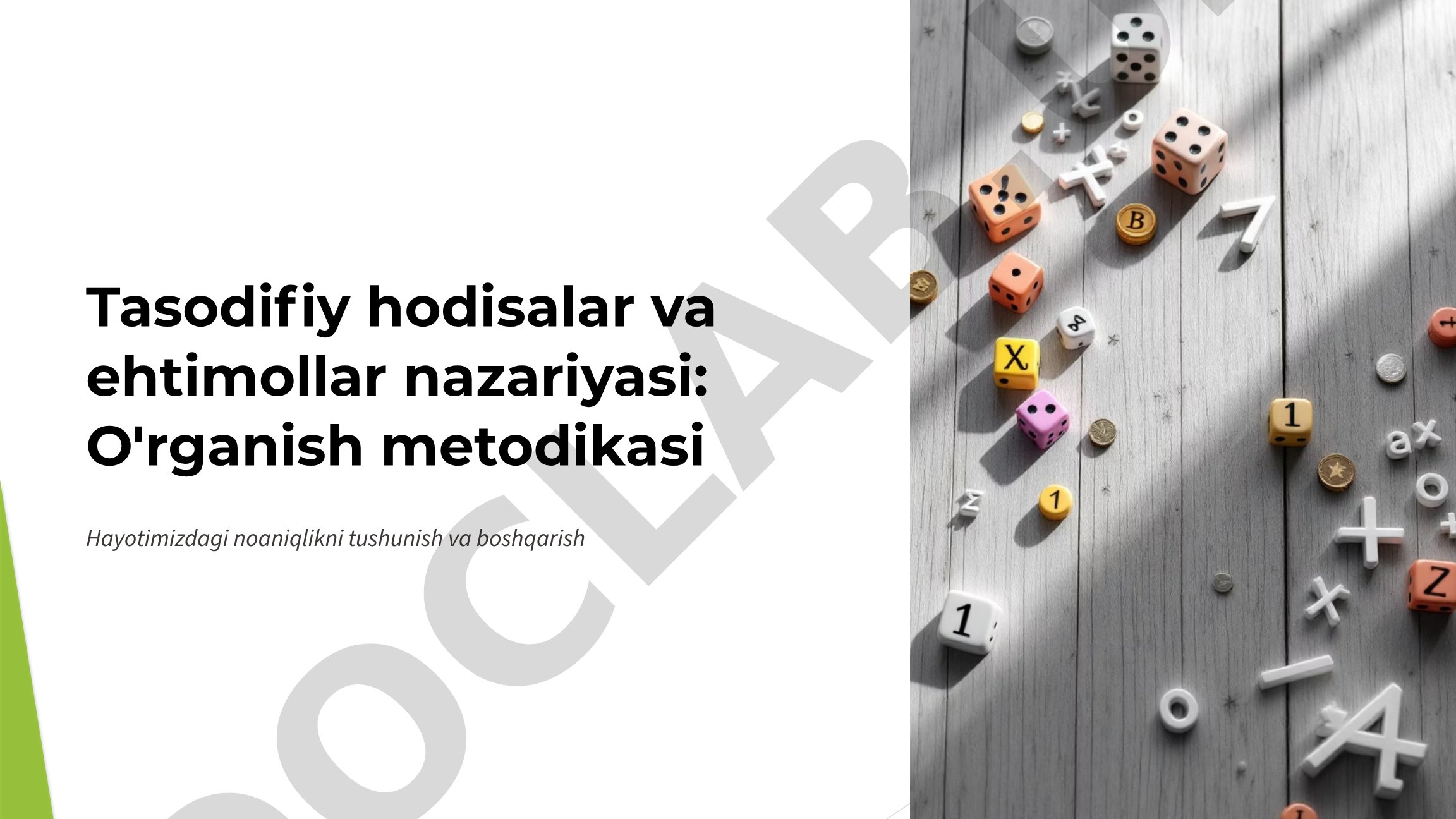Tasodifiy hodisalar va ehtimollar nazariyasi: O'rganish metodikasi
