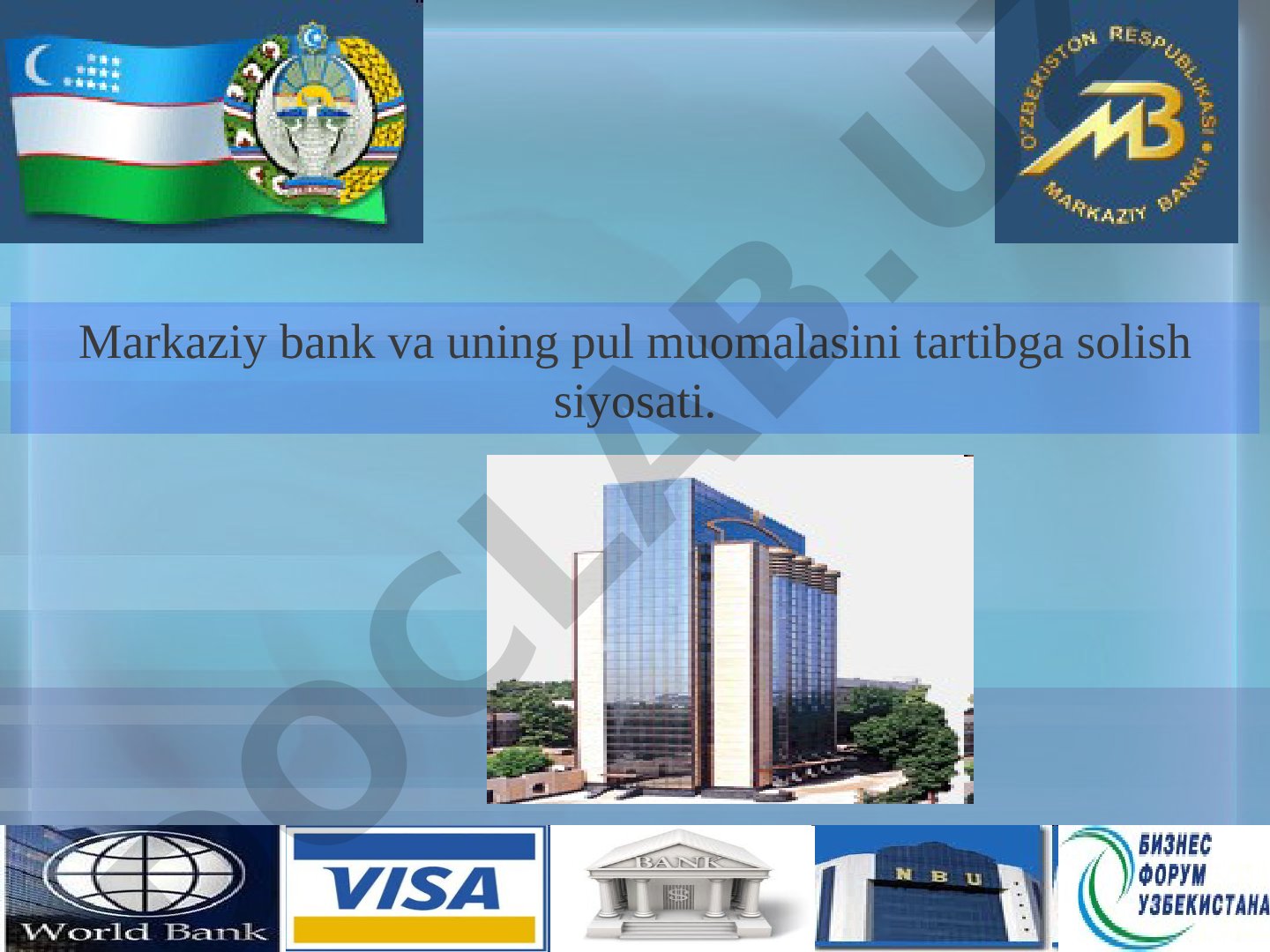 Markaziy bank va uning pul muomalasini tartibga solish siyosati