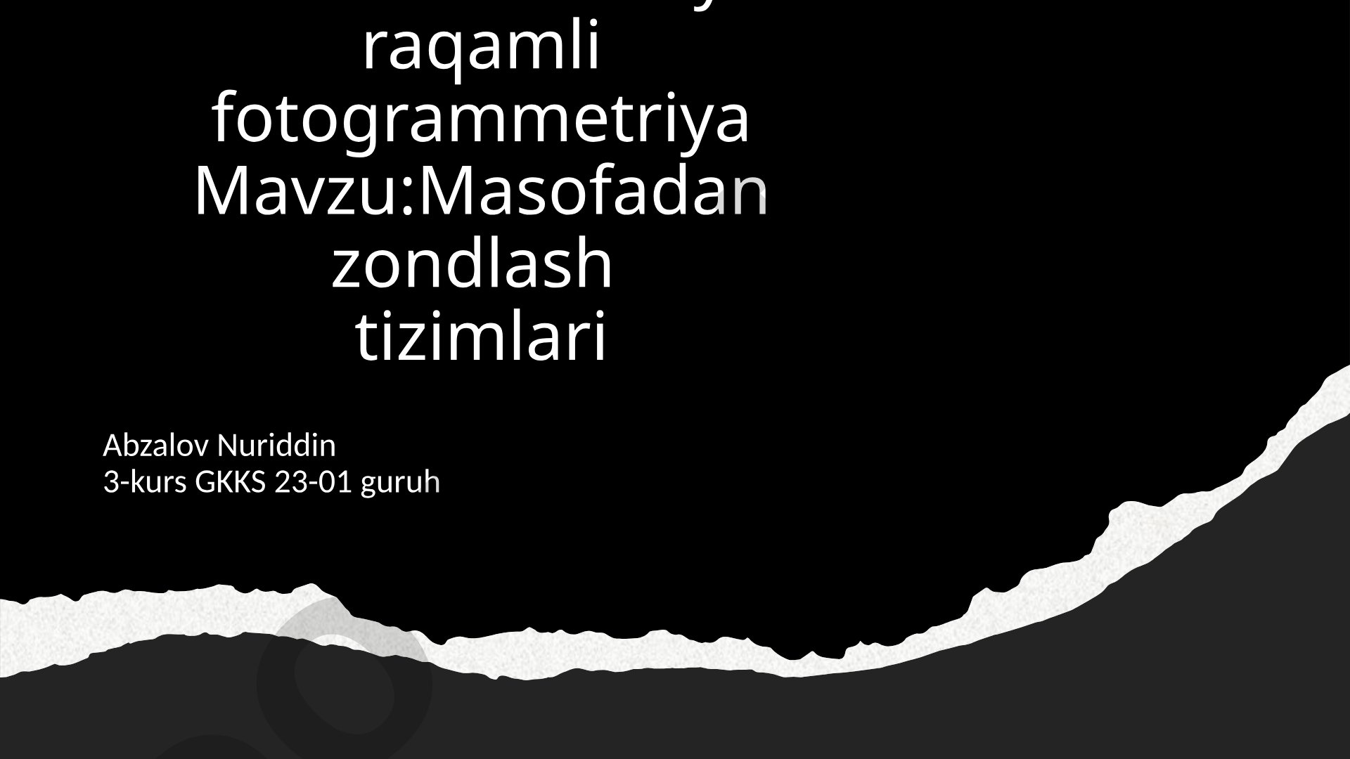 Masofadan zondlash tizimlari