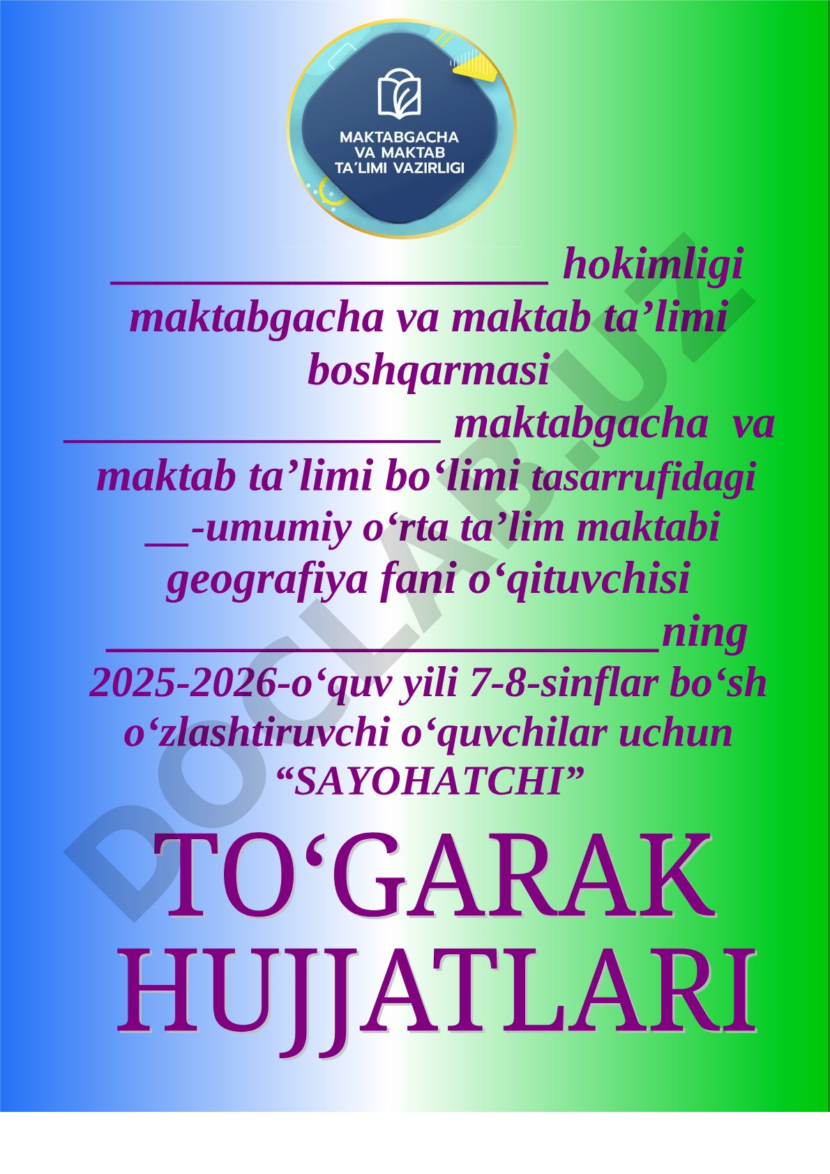 7-8-sinflar bo‘sh o‘zlashtiruvchi o‘quvchilar uchun Sayohatchi to‘garak rejasi