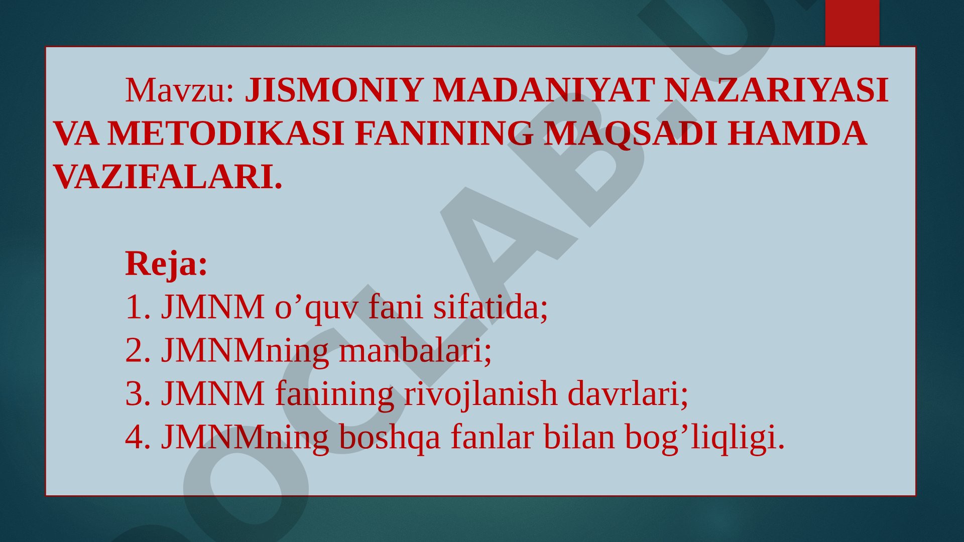 Jismoniy madaniyat nazariyasi va metodikasi fanining maqsadi hamda vazifalari