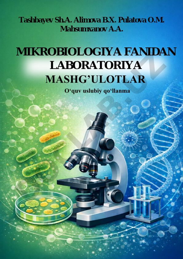 Mikrobiologiya fanidan laboratoriya mashg'ulotlar
