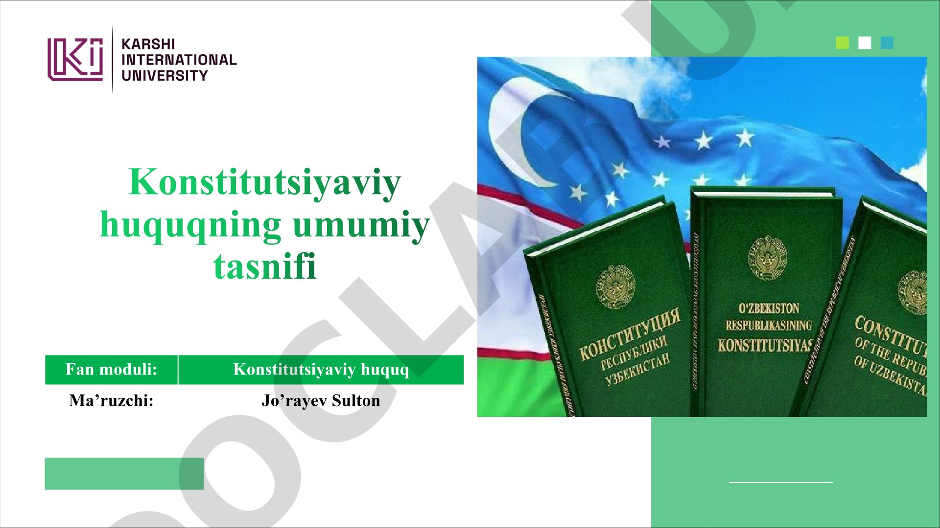 Konstitutsiyaviy huquq tushunchasi, predmeti va normalari