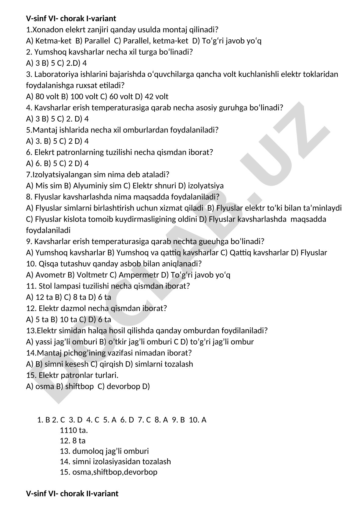 V-sinf VI- chorak I-variant 1.Xonadon elekrt zanjiri qanday usulda montaj qilinadi?