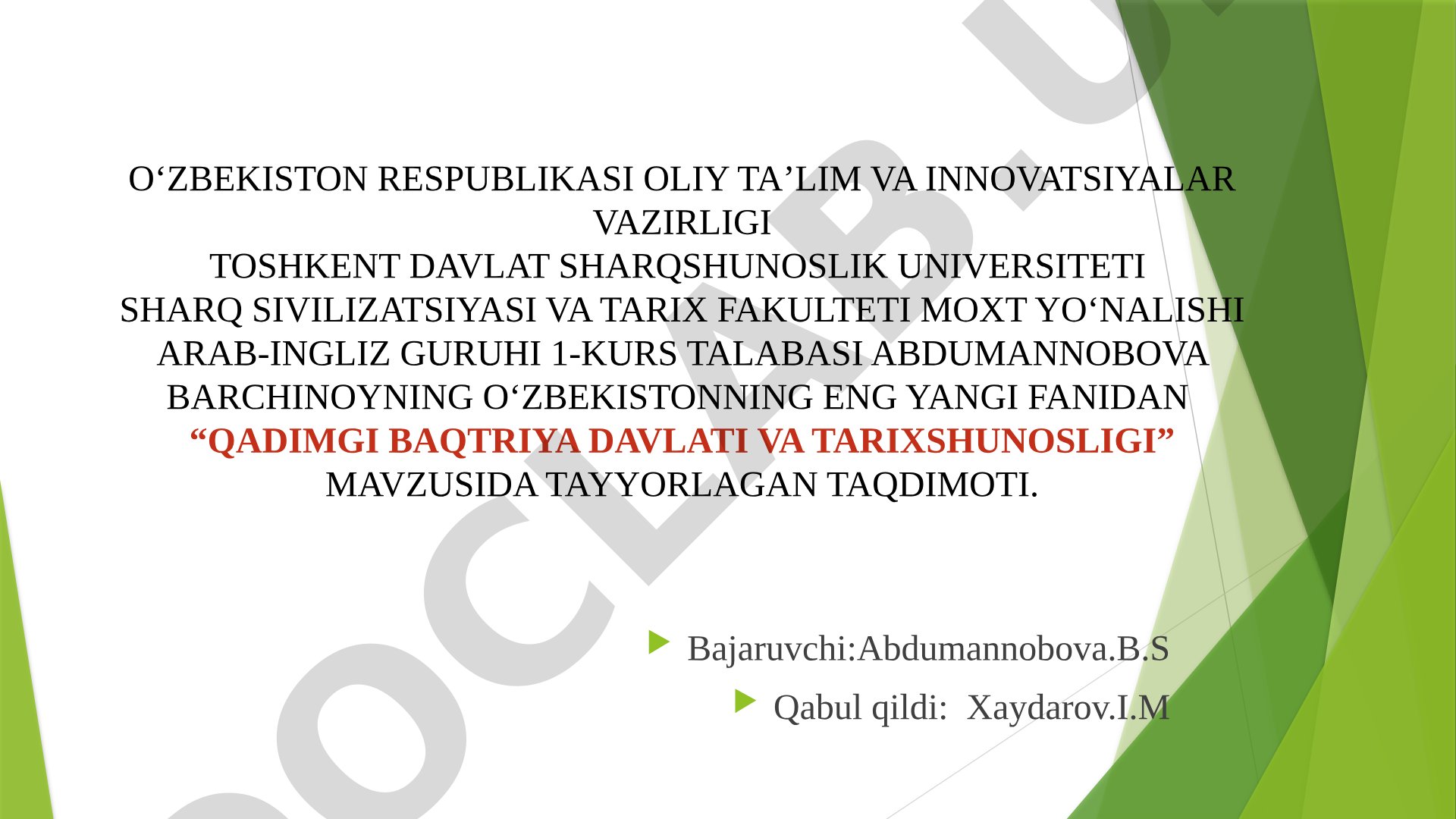 Qadimgi Baqtriya davlati va tarixshunosligi