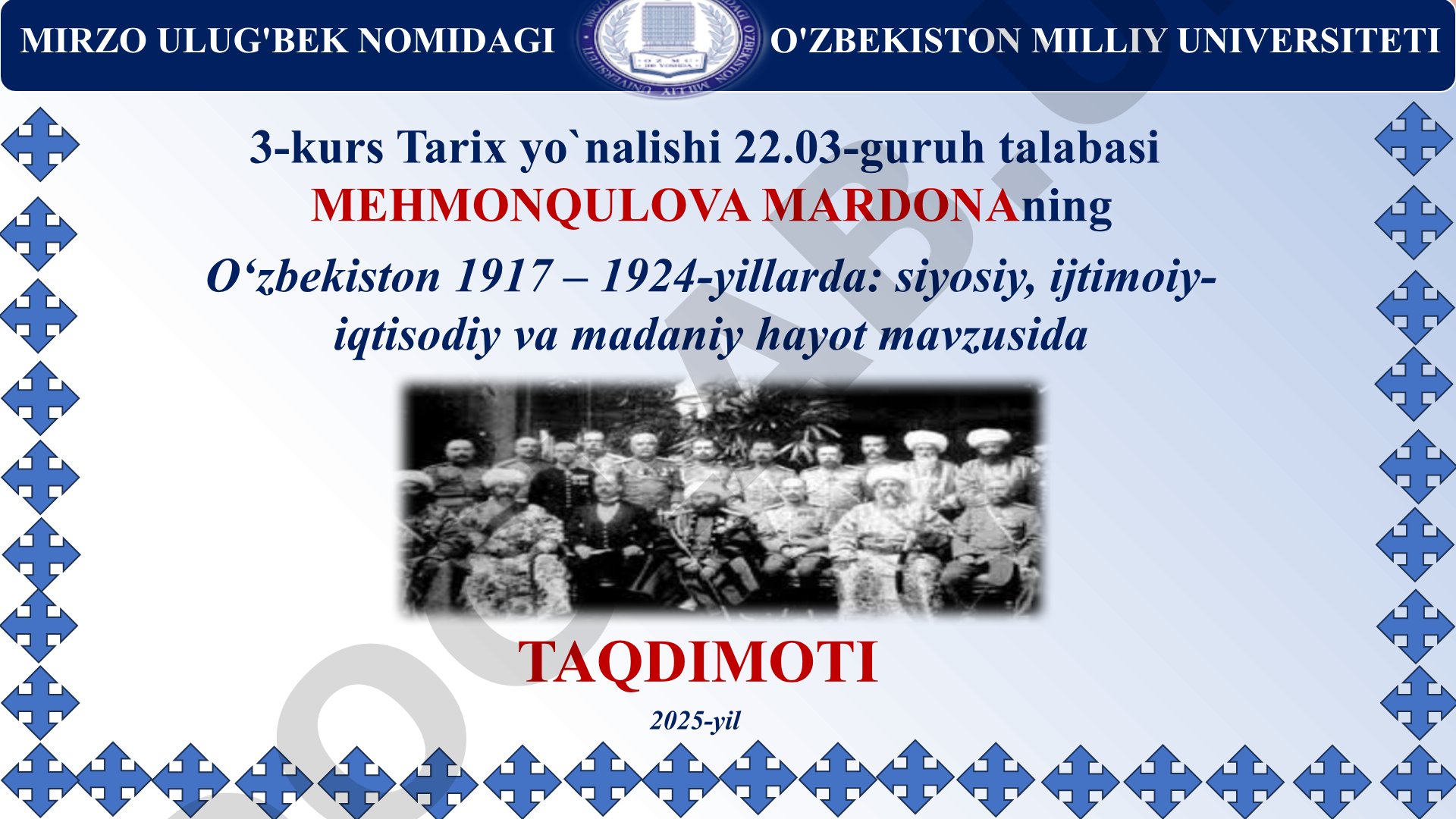 O‘zbekiston 1917 – 1924-yillarda: siyosiy, ijtimoiy-iqtisodiy va madaniy hayot