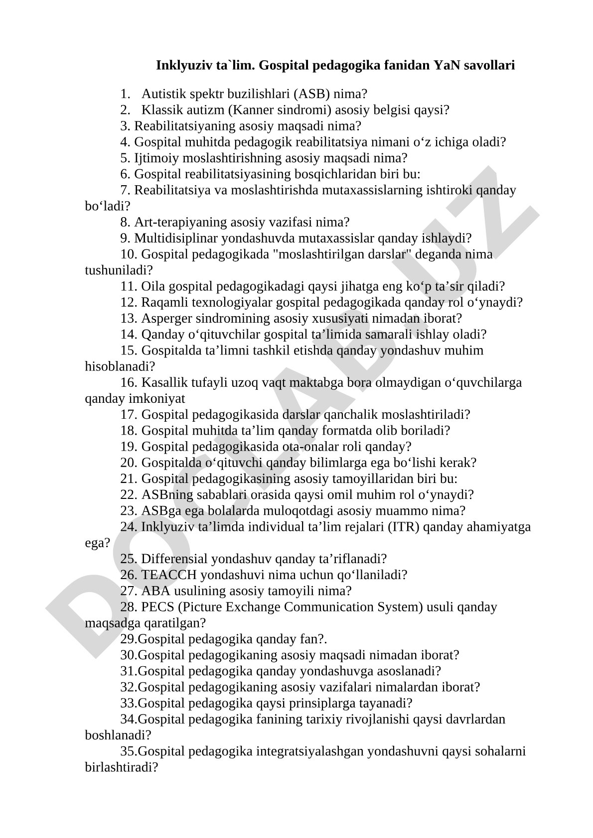 Inklyuziv ta'lim va gospital pedagogika fanidan savollar
