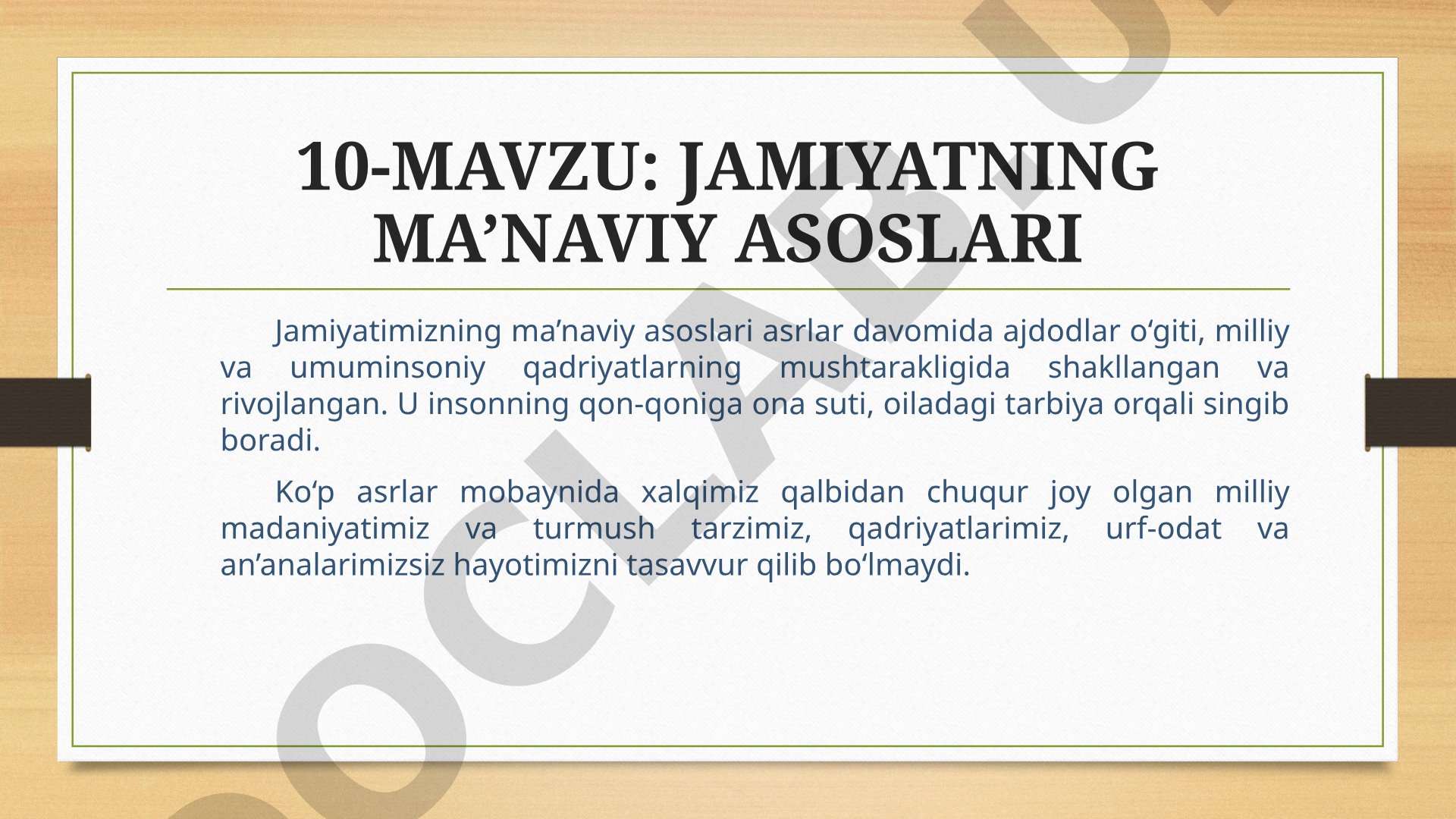 JAMIYATNING MA’NAVIY ASOSLARI