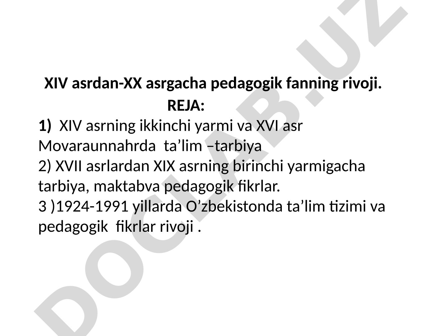 XIV asrdan-XX asrgacha pedagogik fanning rivoji