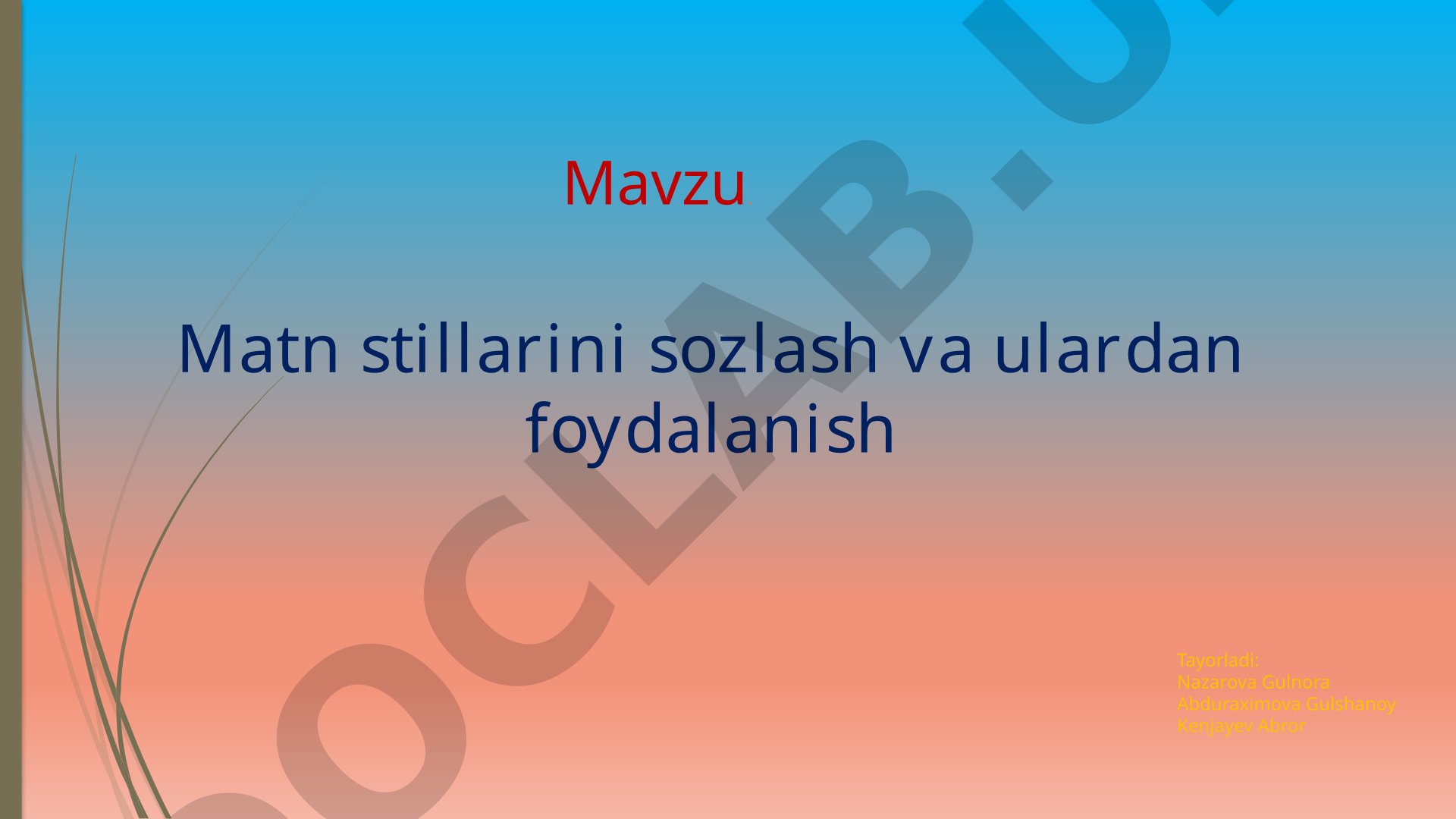 Matn stillarini sozlash va ulardan foydalanish