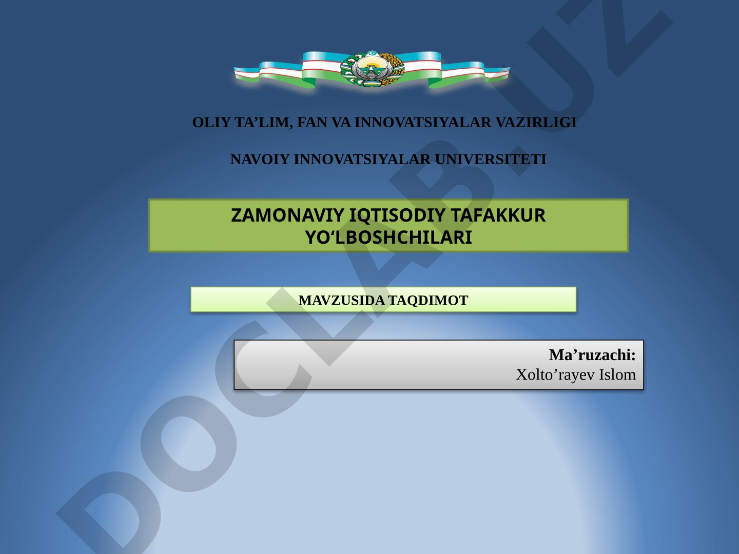 Zamonaviy iqtisodiy tafakkur yo‘lboshchilari