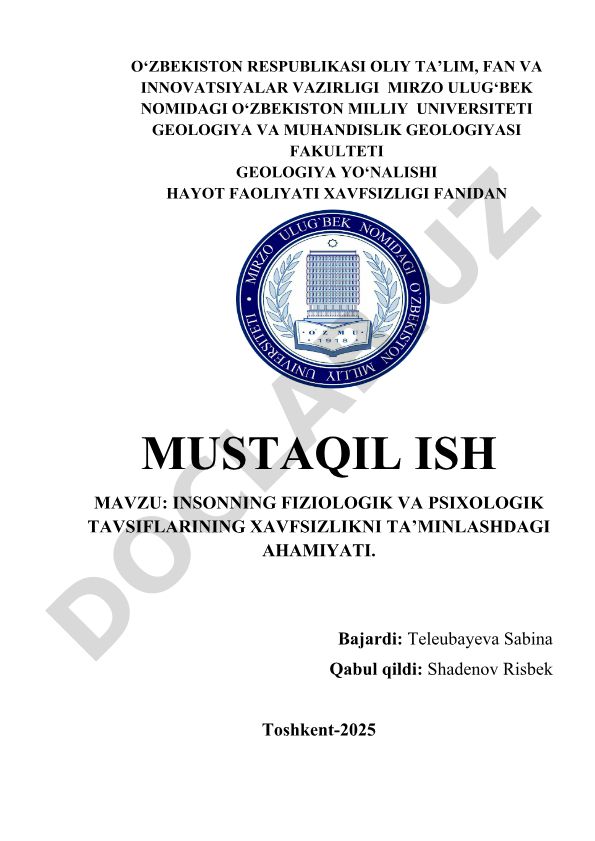 Insonning fiziologik va psixologik tavsiflarining xavfsizlikni ta'minlashdagı ahamiyati