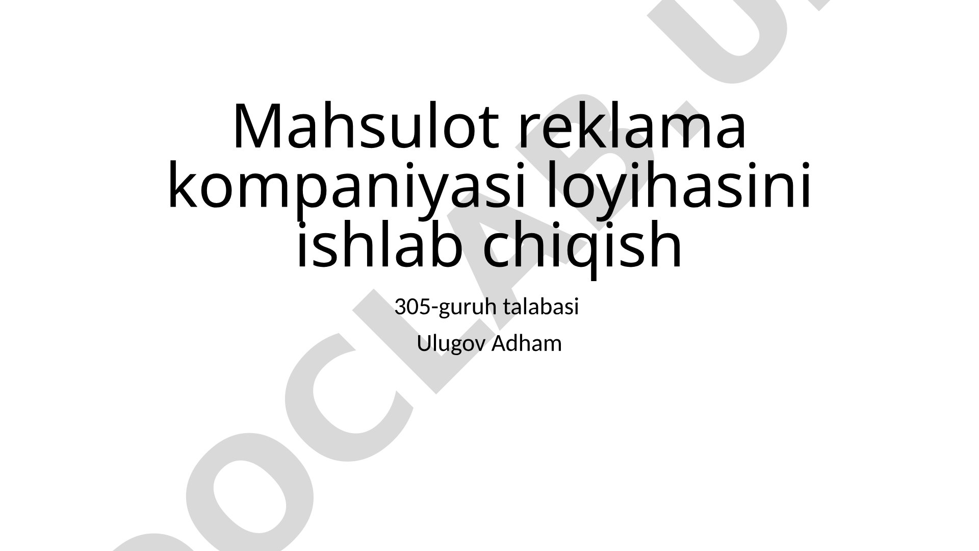 Mahsulot reklama kompaniyasi loyihasini ishlab chiqish