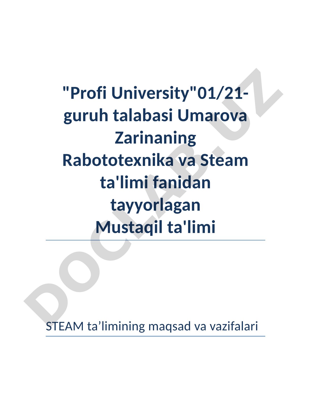 STEAM taʼlimining maqsad va vazifalari