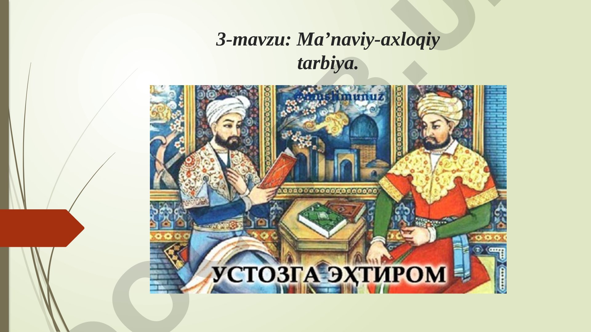 Ma’naviy-axloqiy tarbiya