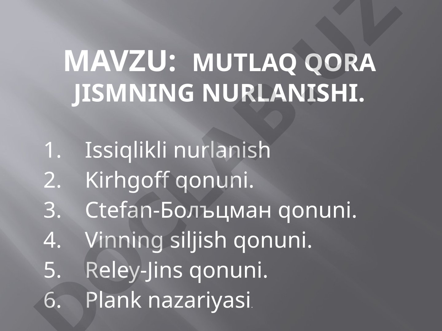 mutlaq qora jismning nurlanishi