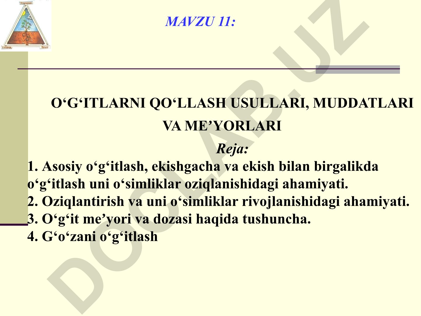 O‘g‘itlarni qo‘llash usullari, muddatlari va meʼyorlari