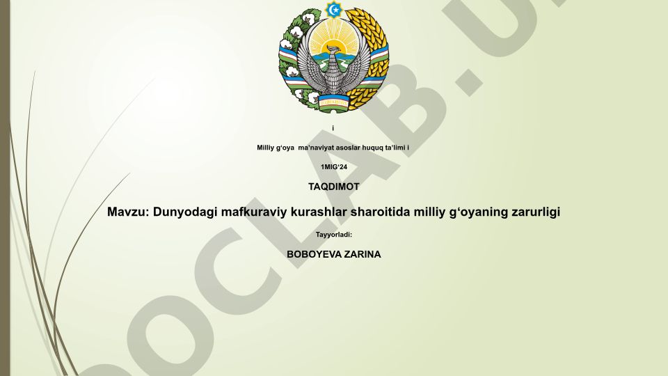 Dunyodagi mafkuraviy kurashlar sharoitida milliy gʻoyaning zarurligi