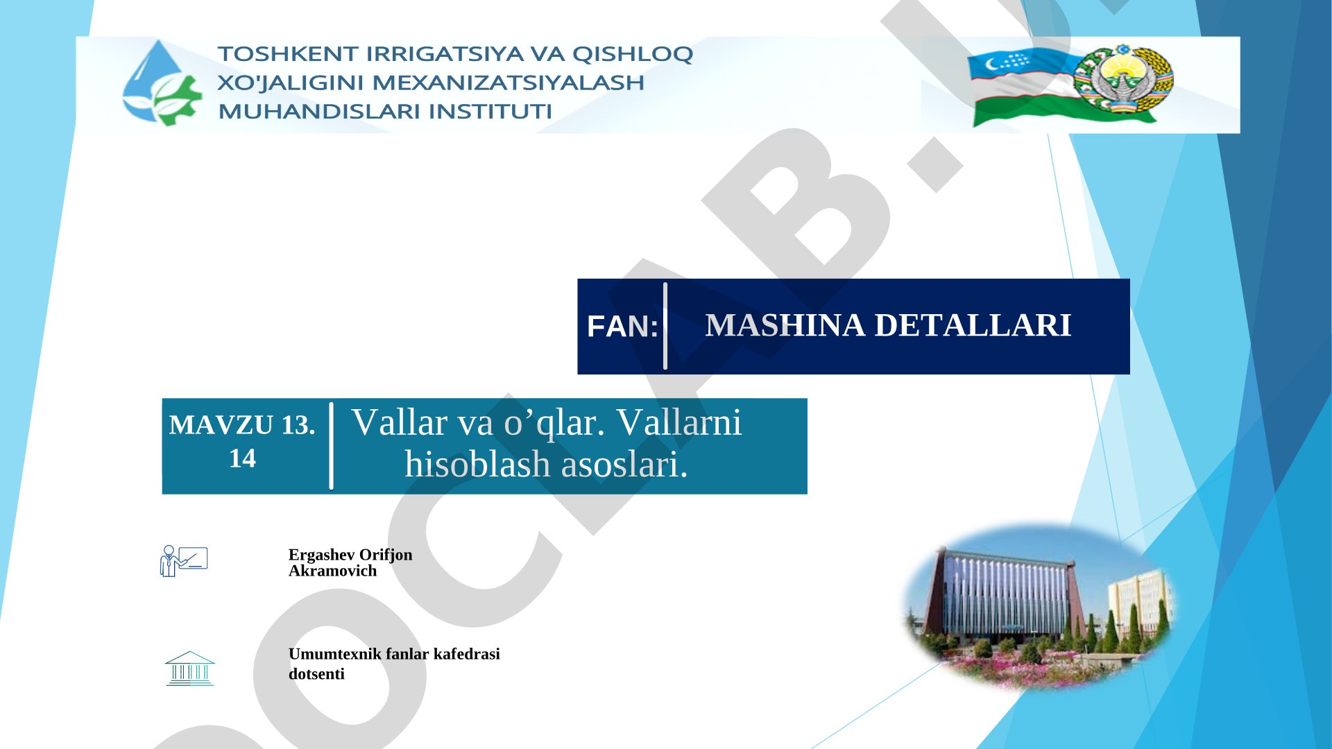 Vallar va o'qlar. Vallarni hisoblash asoslari