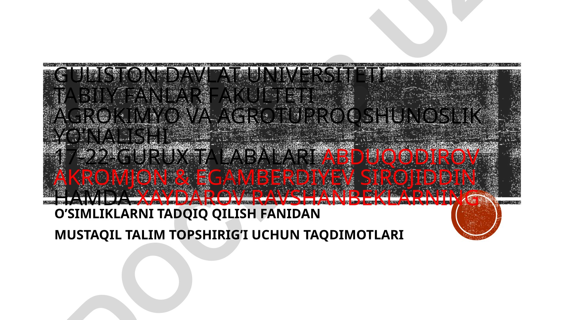Vegetatsion idishlarda dala tajribalari