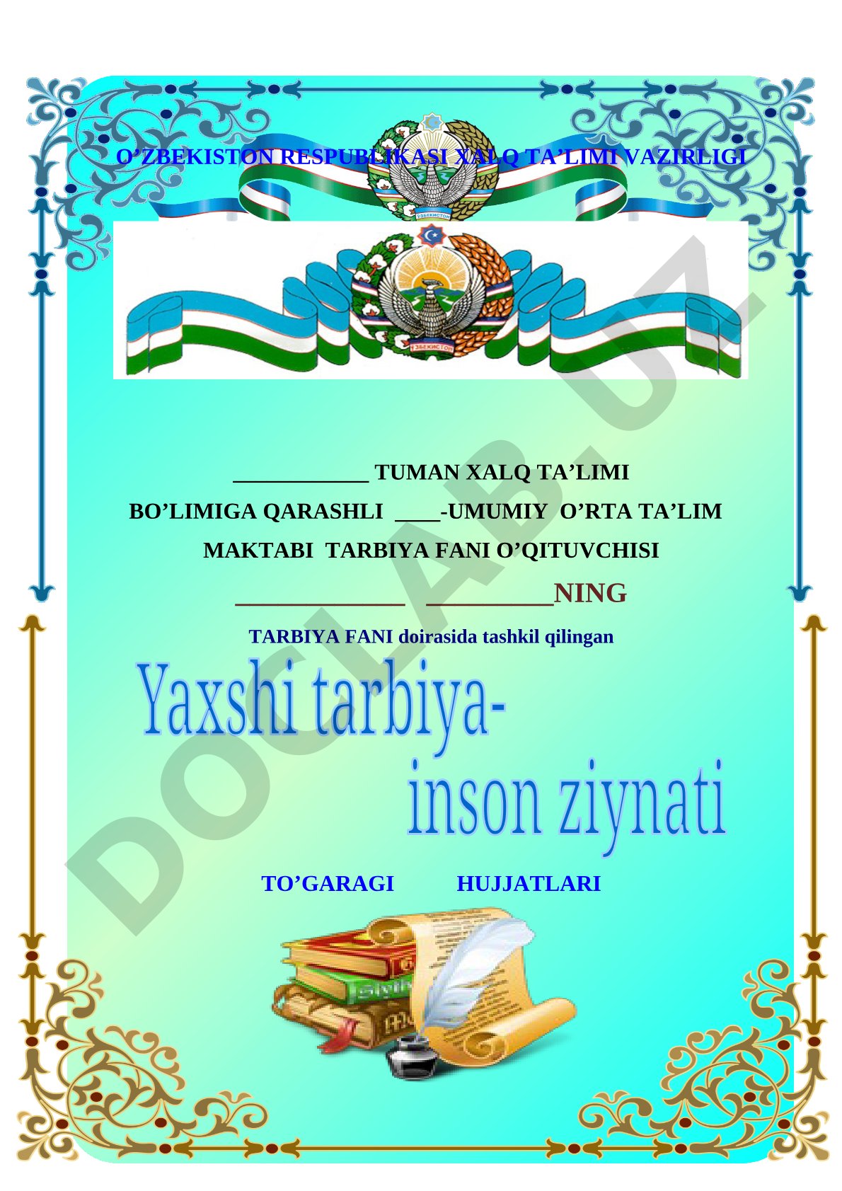Yaxshi tarbiya-inson ziynati