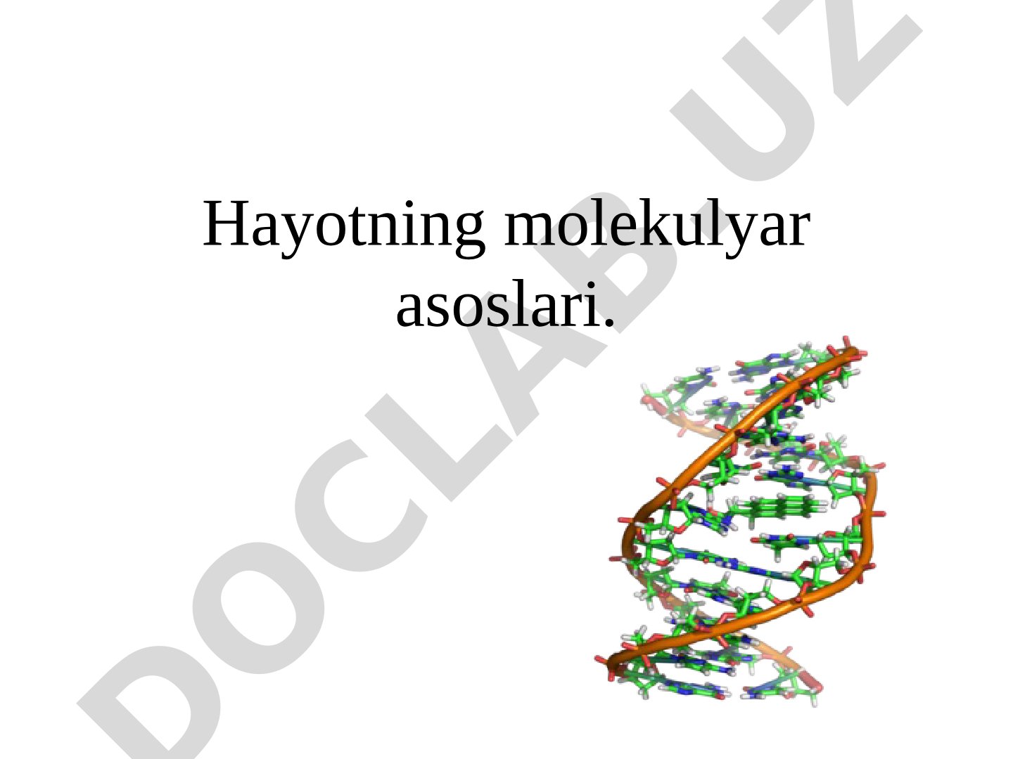 Hayotning molekulyar asoslari