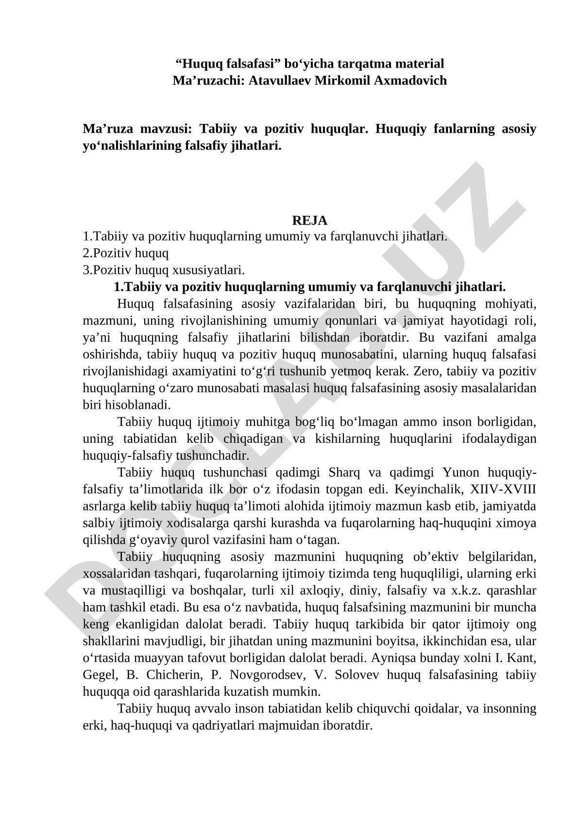 Tabiiy va pozitiv huquqlar. Huquqiy fanlarning asosiy yo‘nalishlarining falsafiy jihatlari