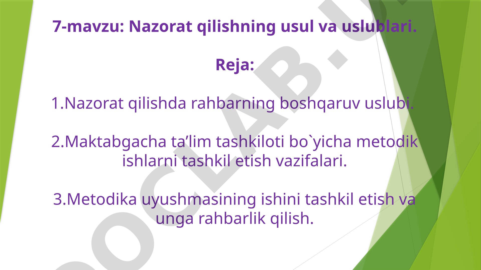 Nazorat qilishning usul va uslublari
