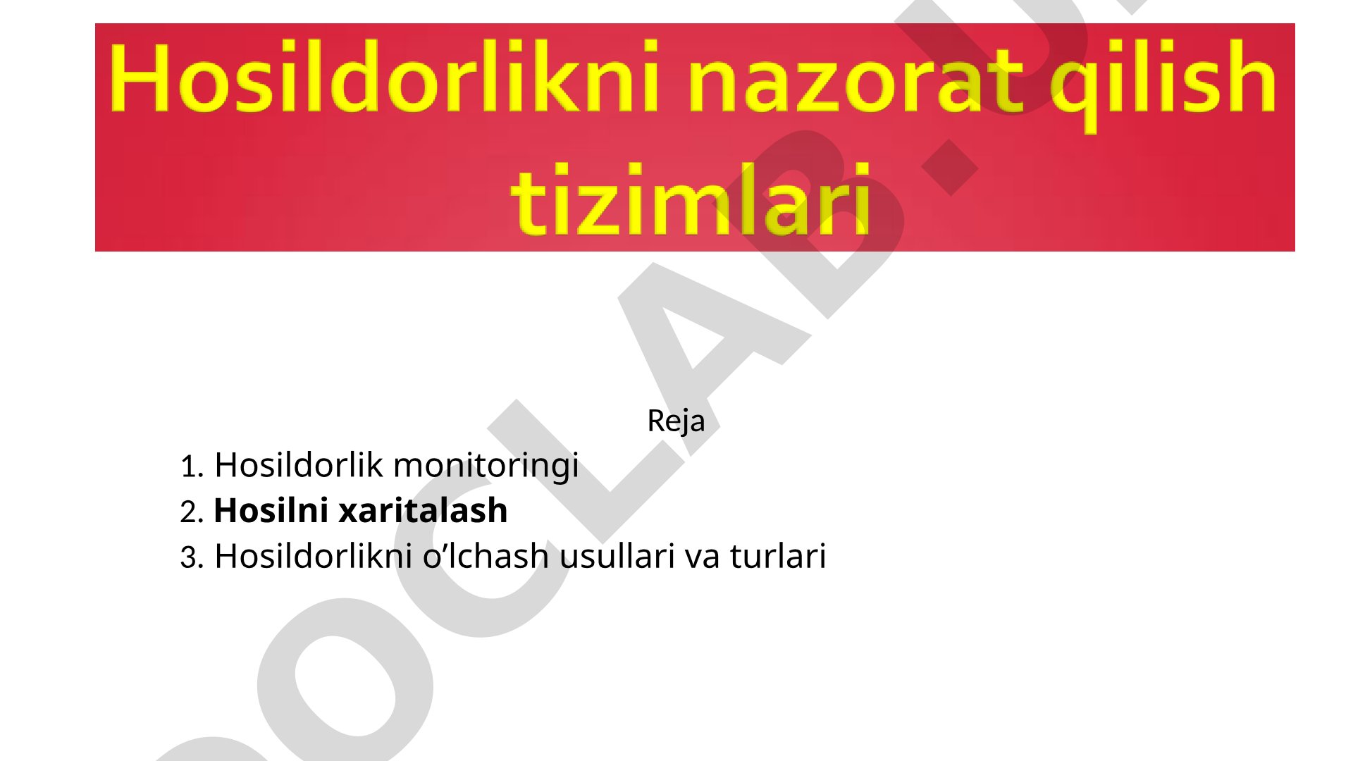 Hosildorlik monitoringi va hosilni xaritalash