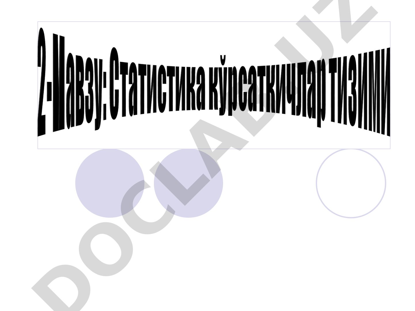 Статистик кўрсаткичлар ва уларнинг турлари
