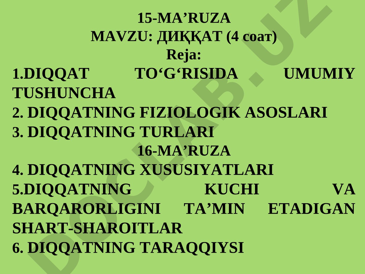 Diqqat to'g'risida umumiy tushuncha va uning turlari