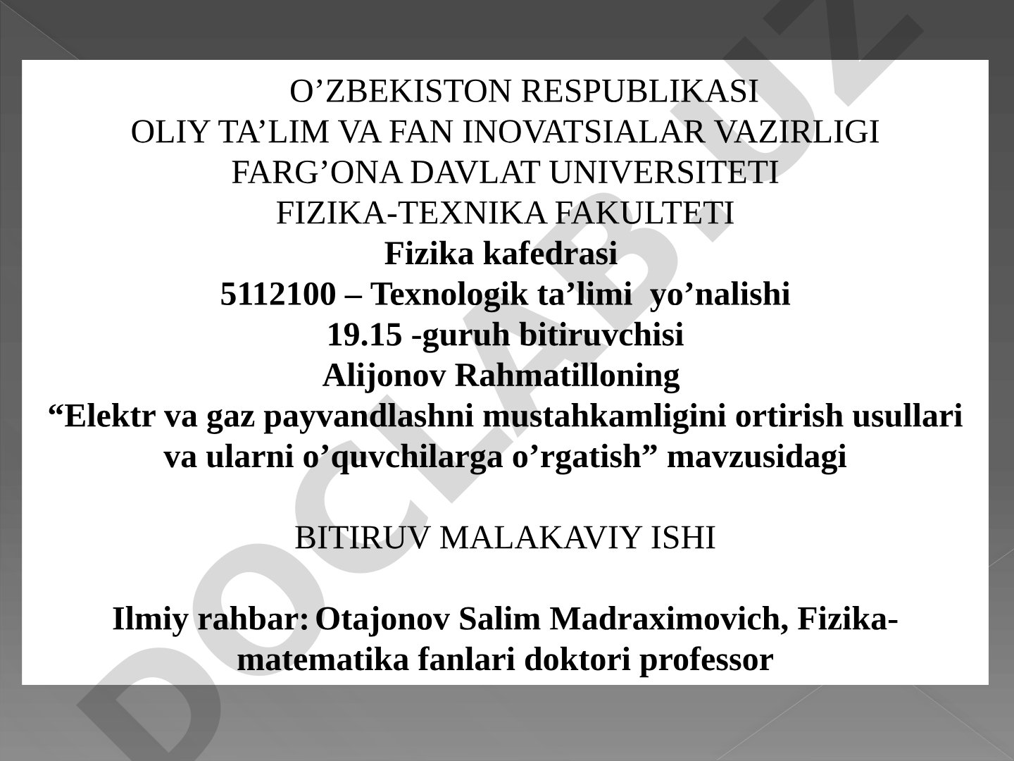 Elektr va gaz payvandlashni mustahkamligini ortirish usullari va ularni o’quvchilarga o’rgatish