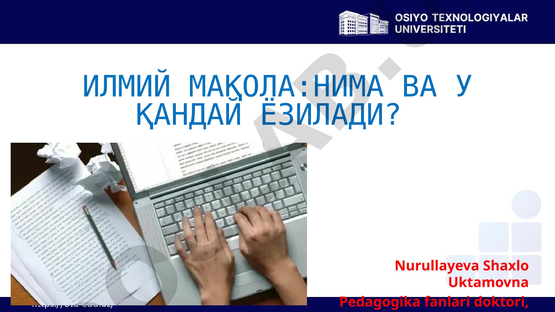 Ilmiy maqola: nima va u qanday yoziladi