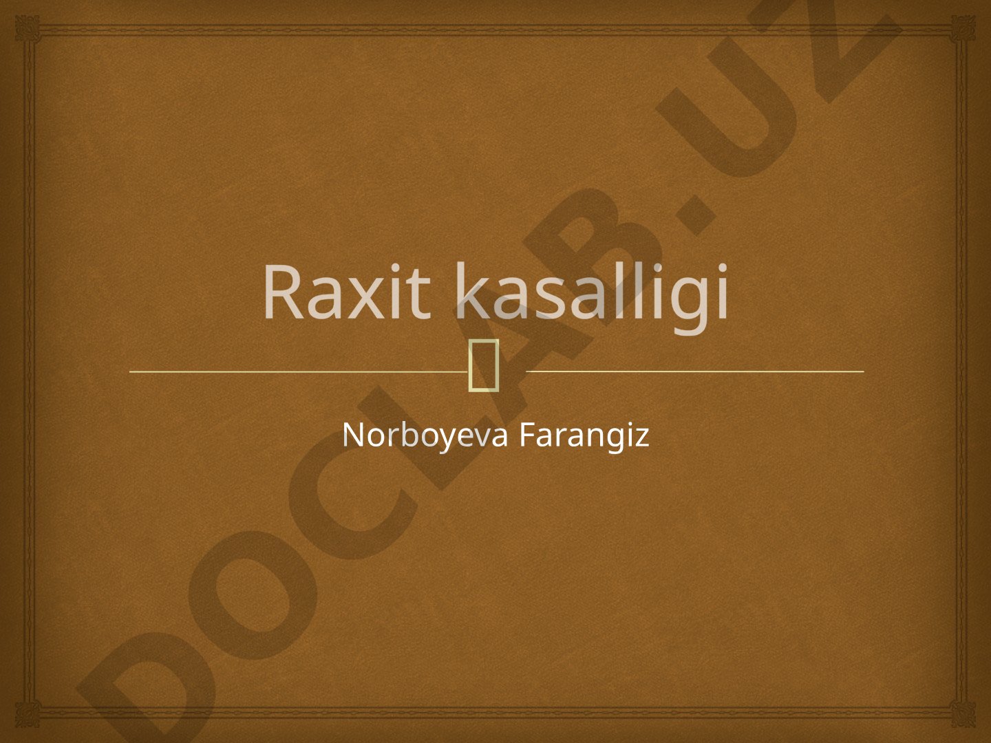 Raxit kasalligi
